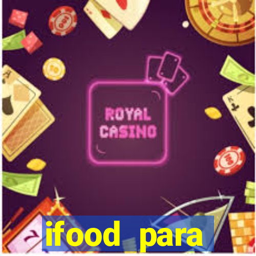 ifood para restaurante login